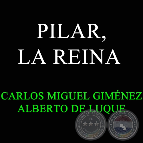 PILAR, LA REINA - Polka de ALBERTO DE LUQUE